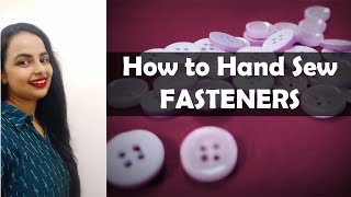 How to Hand Sew Fasteners Hook amp EyeButtonsSnap ButtonsVelcro TapesLesson 12 In Hindi [upl. by Oinegue178]