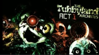 The Tubbyland Archives ACT 1 Live [upl. by Anauqal124]