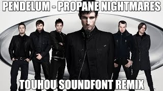 Pendelum  Propane NightmaresTouhou Soundfont Remix [upl. by Otirecul]