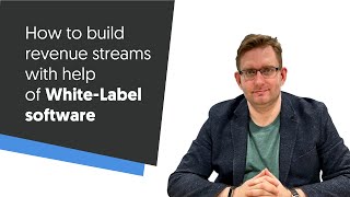 How to build revenue streams with help of WhiteLabel software [upl. by Mauricio809]