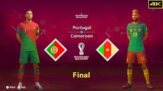 FIFA 23  PORTUGAL vs CAMEROON  RONALDO vs CHOUPOMOTING  FIFA WORLD CUP FINAL  4K [upl. by Solracnauj]