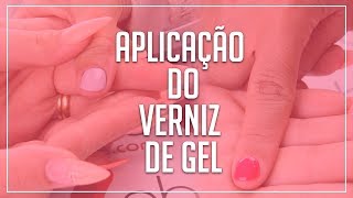 Aplicação Verniz de gel [upl. by Aevin]