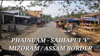 PHAINUAM  SAIHAPUI V  ASSAM BORDER Ride cb200x motovlog [upl. by Ansell]