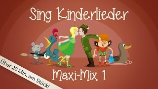 Sing Kinderlieder MaxiMix 1 Bruder Jakob uvm  Kinderlieder zum Mitsingen  Sing Kinderlieder [upl. by Adamek]