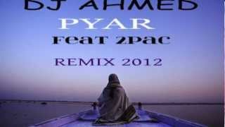 PUNJABI SONG REMIX 2012DJ SANJ amp DJ AHMED PYAR FEAT 2PAC [upl. by Rozina]