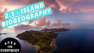 APES Notes 23  Island Biogeography [upl. by Kcirdorb]