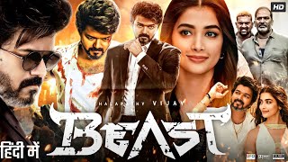 Beast Full Movie In Hindi Dubbed  Thalapathy Vijay  Pooja Hegde  Yogi Babu  Review amp Facts HD [upl. by Fen233]