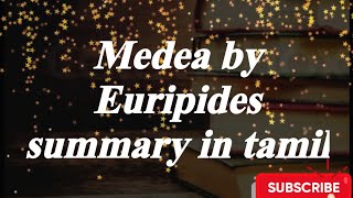 Medea by Euripides summary in tamil [upl. by Polly]