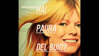 Afterhours  Hai paura del buio  Hai paura del buio REMASTERED [upl. by Kerin258]