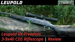 Leupold VX Freedom 3 9x40 CDS Riflescope  Review [upl. by Enyamart129]