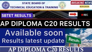 AP DIPLOMA C20 RESULTS AVAILABLE SOON  AP SBTET DIPLOMA C20 RESULTS 2024 [upl. by Allit]