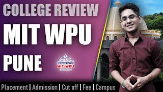 MIT WPU Pune college review  admission placement cutoff fee campus [upl. by Irvin]