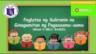 MATH 3  PAGLUTAS NG SULIRANIN NA GINAGAMITAN NG PAGSASAMASAMA  MODULE WEEK 6  MELCBASED [upl. by Oiralih327]