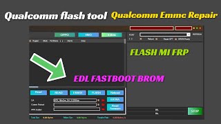 Qualcomm Phone Emmc Repair Tool 2024 v11 Partition Manager programmer fastboot EDL [upl. by Teodora659]