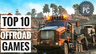 TOP 10 OFFROAD GAMES FOR PC2020 [upl. by Oranneg]