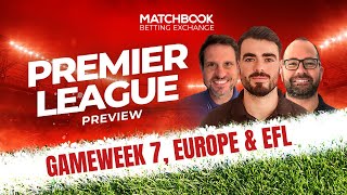 Football PREMIER LEAGUE GAMEWEEK 7 Europe amp EFL [upl. by Aihsrop278]