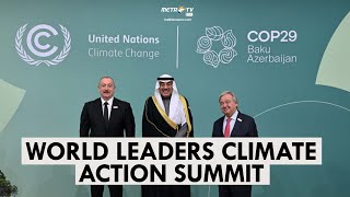 LIVE COP29 World Leaders Climate Action Summit  UN Climate Change [upl. by Alex]