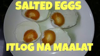 ITLOG NA MAALAT  HOW TO MAKE SALTED EGGS  SALTED EGGS [upl. by Ocin]