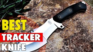 Best Tracker Knife in 2020 – Featured Buying Guide [upl. by Hanako768]