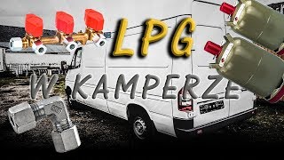 Instalacja gazowa w kamperze  Jak zbudować kampera [upl. by Renba]