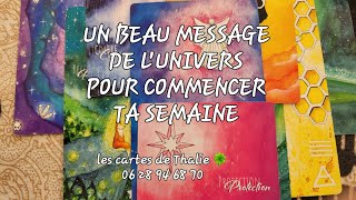 UN BEAU MESSAGE POUR COMMENCER TA SEMAINE [upl. by Ardnak]