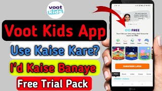 Voot Kids App Use Kaise Kare  How To Login Voot Kids App  Free Trial Pack  vootkids  2022 [upl. by Fonzie458]