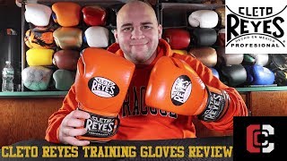 Cleto Reyes Training Gloves Review [upl. by Orose]