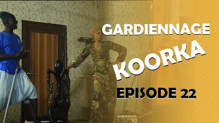 GARDiENNAGE KOORKA SAISON 2 EPISODE 22 [upl. by Airyt214]