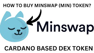 How To Buy Minswap Min Crypto Token [upl. by Treiber249]