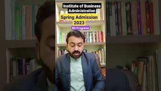 spring admission 2023  IBA Karachi [upl. by Angeli]