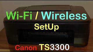 Canon TS3300 WiFi SetUp Review [upl. by Wessling]