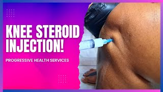 Knee Steroid Injection  Progressive Health Services [upl. by Rogerson]