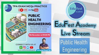 TPA MCQs Practice  Public Health Engineering  LiveStream by EduFest Academy [upl. by Esoryram333]