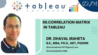 99 Correlation Matrix in Tableau  Dr Dhaval Maheta [upl. by Amasa]