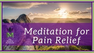 Heal Pain Naturally from within A Guided Mindfulness Meditation [upl. by Jorrie]