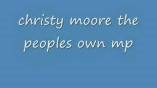 peoples own mp christy moore [upl. by Nna]