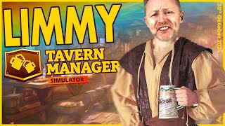 LIMMY Twitch  Tavern Manager Simulator 1 amp Gullet 20241030 [upl. by Sparhawk]