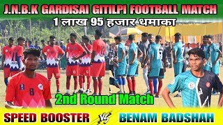 Benam Badshah 🆚 Speed Booster  2nd Round Match  At Gardisai Football Match [upl. by Gatias]