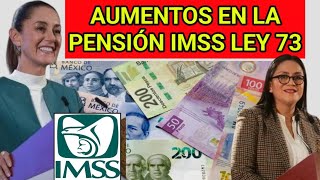 INCREMENTO PENSIÓN IMSS 2024 LEY 73 ¿CUÁNTO AUMENTARÁ EN 2025 DETALLES DEL PAGO DE AGUINALDO [upl. by Graves]