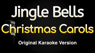 Jingle Bells  Christmas Carols Karaoke Songs With Lyrics  Original Key [upl. by Eive]