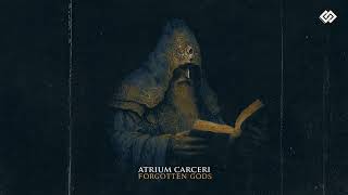 Atrium Carceri  Forgotten Gods  FULL ALBUM [upl. by Annwahsal]