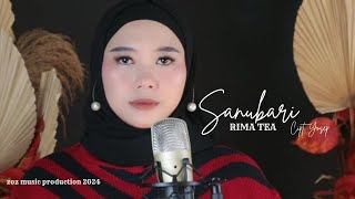 SANUBARI RIMA TEA Official Video Music Cipt Yosep [upl. by Yrtneg]