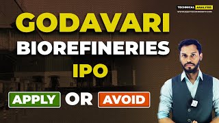 GODAVARI BIOREFINERIES IPO REVIEW  GODAVARI BIOREFINERIES IPO GMP TODAY  GODAVARI IPO LATEST NEWS [upl. by Arannahs]