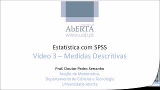 Vídeo SPSS 3 Medidas descritivas [upl. by Ut684]