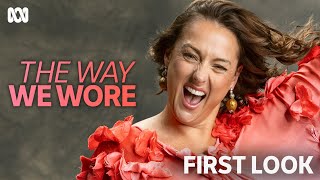 First Look  The Way We Wore with Celeste Barber  ABC TV  iview [upl. by Allissa]