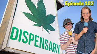 Podcast But Outside A Marijuana Dispensary Cool [upl. by Ema488]