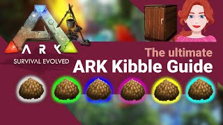 The Giant KibbleGuide For ARK Survival Evolved [upl. by Araem]