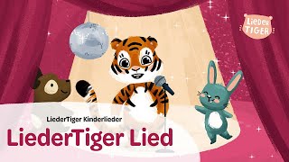 LiederTiger  LiederTiger Lied  Kinderlieder  Familie  Mitsingen I Mitmachen I KitaLied [upl. by Aihgn]