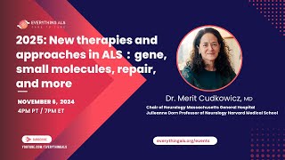 2025 New therapies and approaches in ALS  gene small molecules repair and more [upl. by Sicnarf]