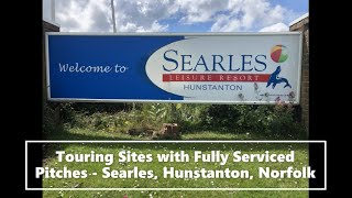 Searles Leisure Resort Caravan Site Hunstanton Norfolk with Serviced Pitches [upl. by Atnoved]